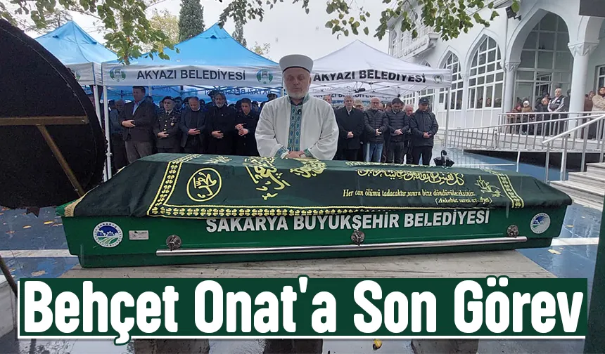 Behçet Onat Toprağa Verildi 