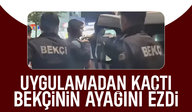 Bekçinin ayağını ezdi
