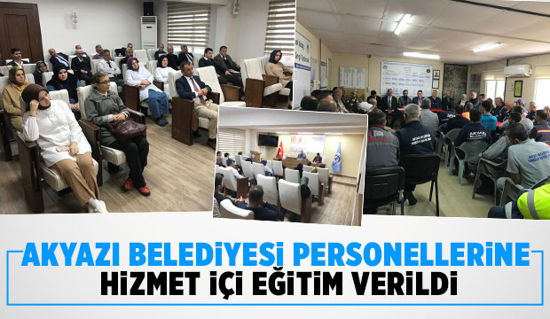 Belediye personellerine hizmet içi eğitim verildi