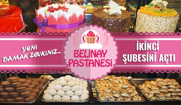 Belinay Pastanesi İkinci Şubesini Açtı