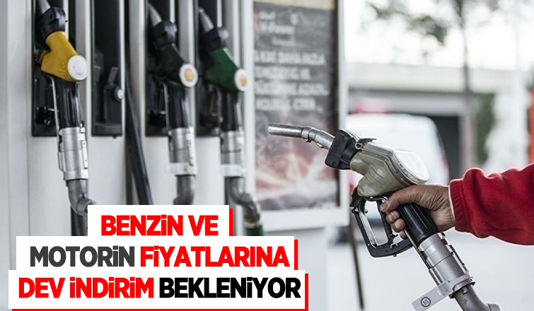 Benzin ve motorine dev indirim bekleniyor