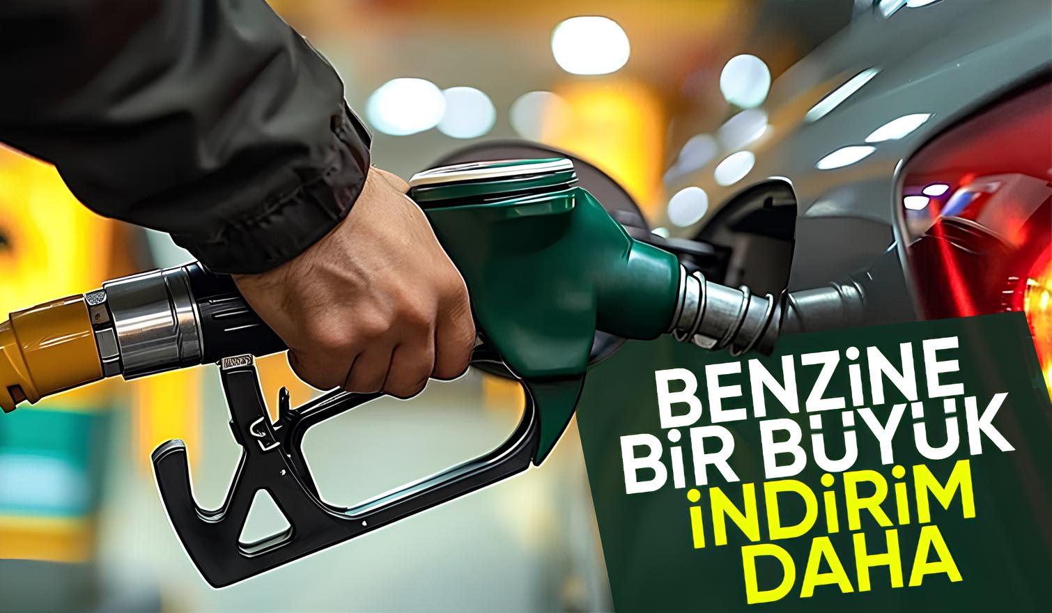 Benzine bir indirim daha geliyor
