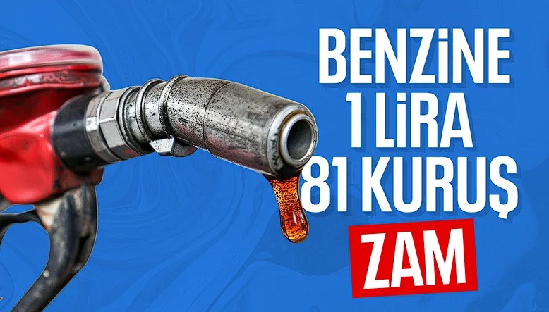 Benzine zam geliyor