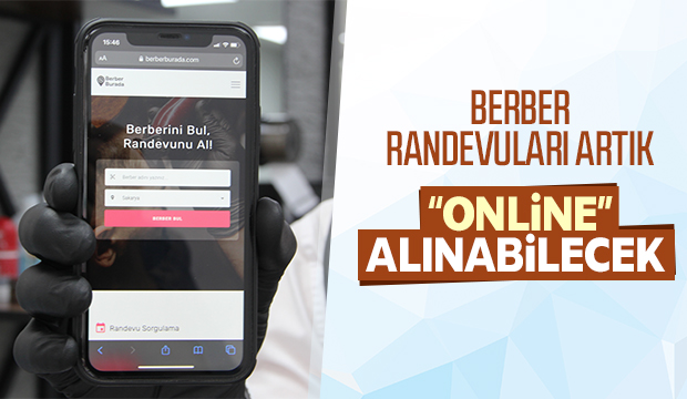 Berberlerde online randevu dönemi