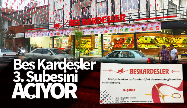 Beş Kardeşler Marketin 3. Şubesi Dualarla Açıldı