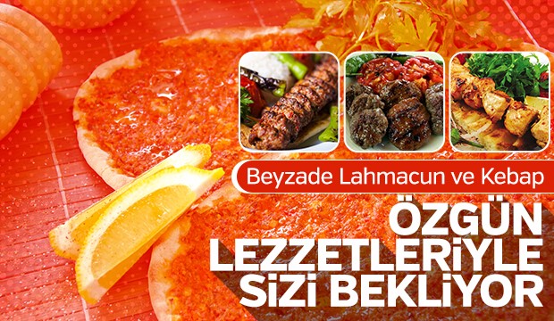 Beyzade Kebap ve Lahmacun Harika Lezzetleriyle Sizleri Bekliyor 