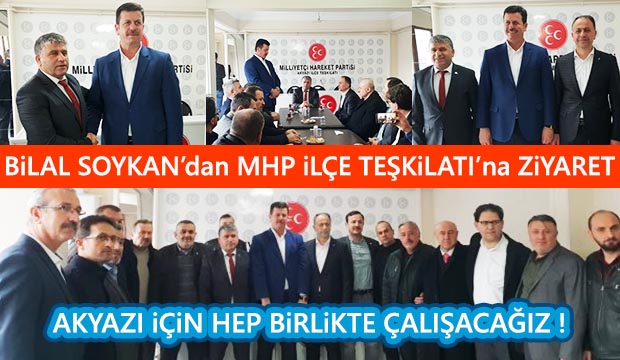 Bilal Soykandan  MHP İlçe Teşkilatına ziyaret