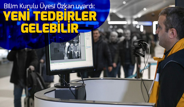 Bilim Kurulu üyesi uyardı