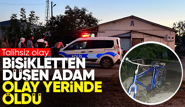 Bisikletten düşen adam öldü 