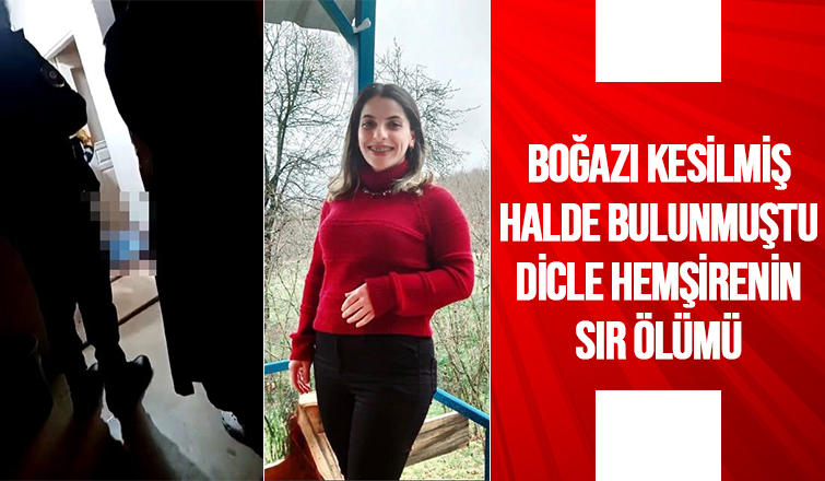 Boğazı kesik halde bulunan genç hemşirenin otopsisi sürüyor