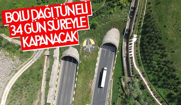 Bolu Dağı tüneli 34 gün kapalı