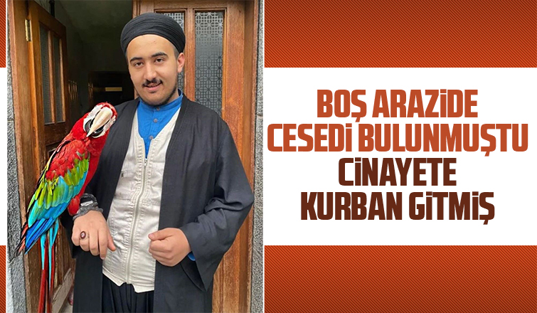 Boş arazide cesedi bulunan SAÜ öğrencisinin ölümünde detaylar