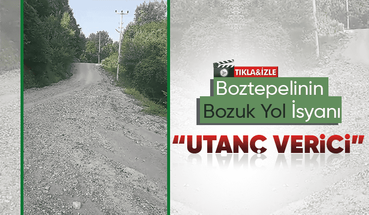 Boztepeli bozuk yola bu görüntü ile tepki gösterdi