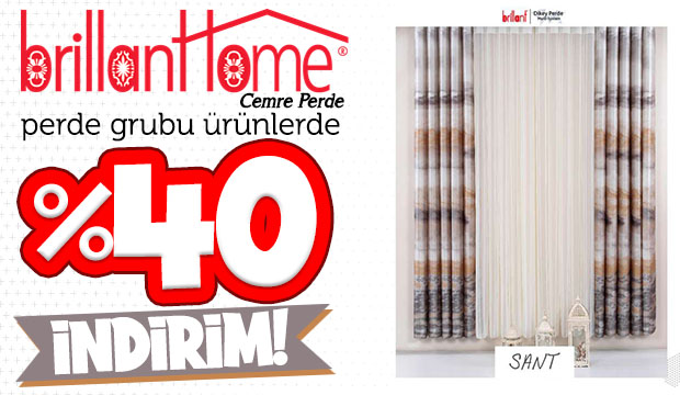 Brillant perde çeşitlerinde kampanya