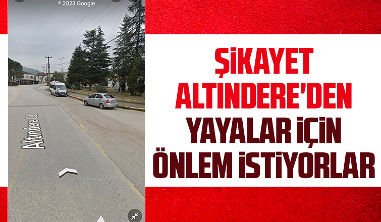 Bu şikayet Altındere Cumhuriyet Mahallesi'nden