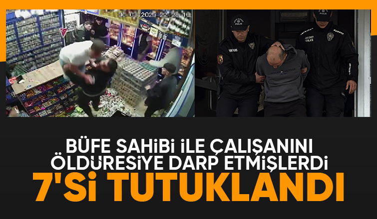 Büfe sahibi ile çalışanı darp eden şüpheliler için flaş gelişme