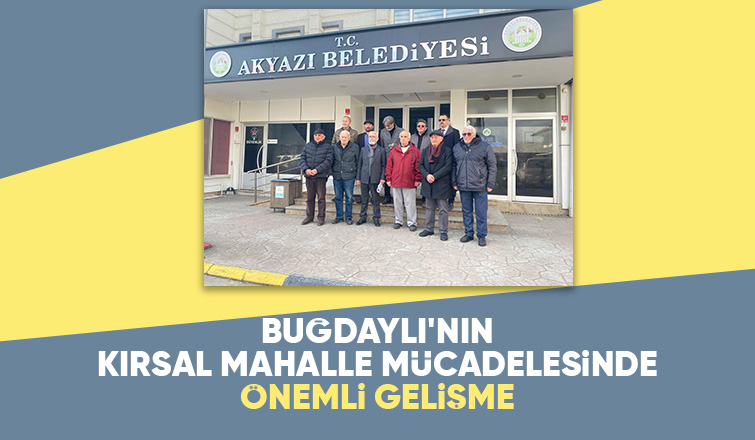 Buğdaylı'nın kırsal mahalle statüsü için önemli gelişme
