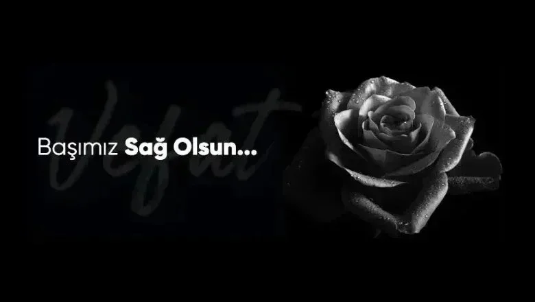 Bugün ilçemizde vefat edenler