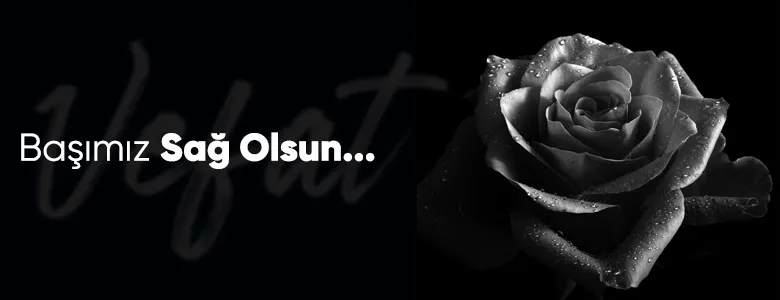 Bugün ilçemizde vefat edenler