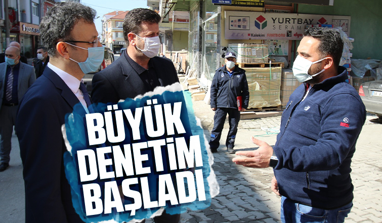 Büyük denetim başladı