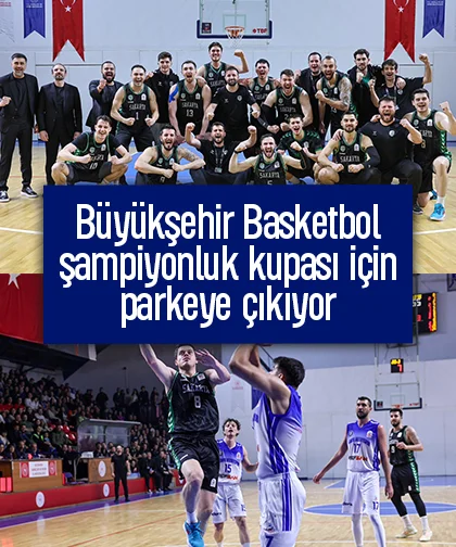 Büyükşehir Basketbol şampiyonluk kupası için parkeye çıkıyor