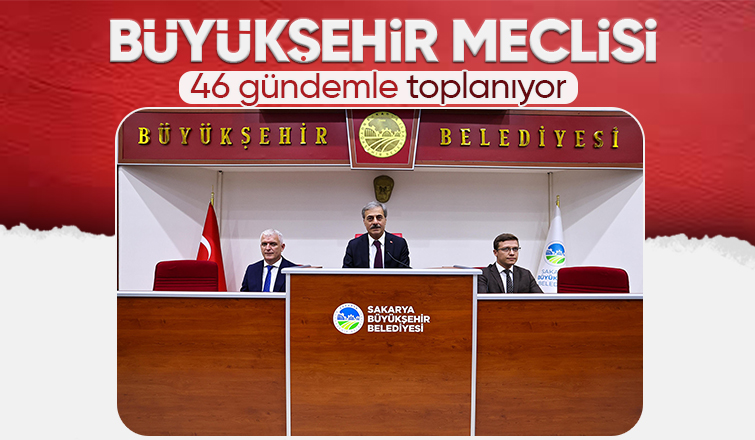 Büyükşehir meclisi toplanıyor