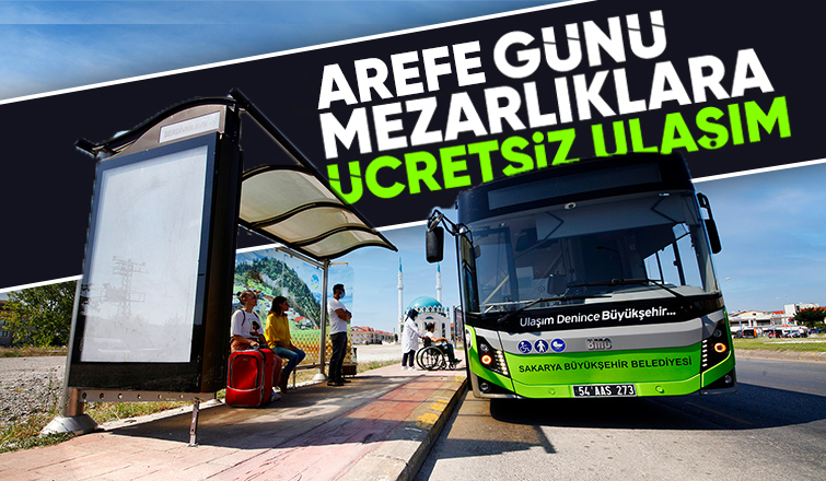 Büyükşehir’den bayram arifesinde mezarlıklara ücretsiz ulaşım