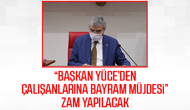 Büyükşehirden çalışanlara zam müjdesi