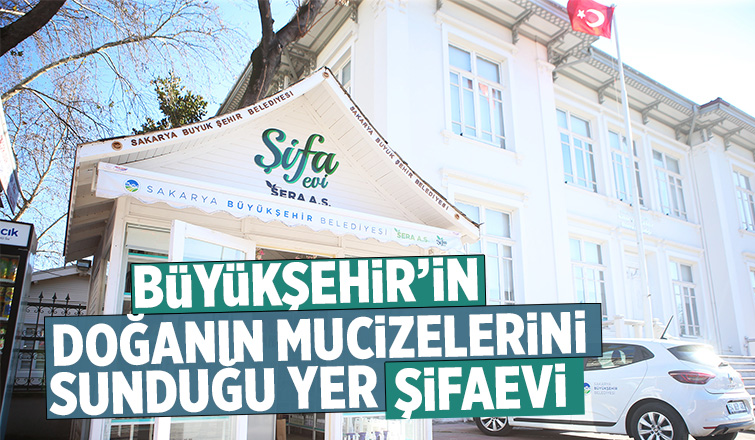 Büyükşehir’in doğanın mucizelerini sunduğu yer: Şifaevi