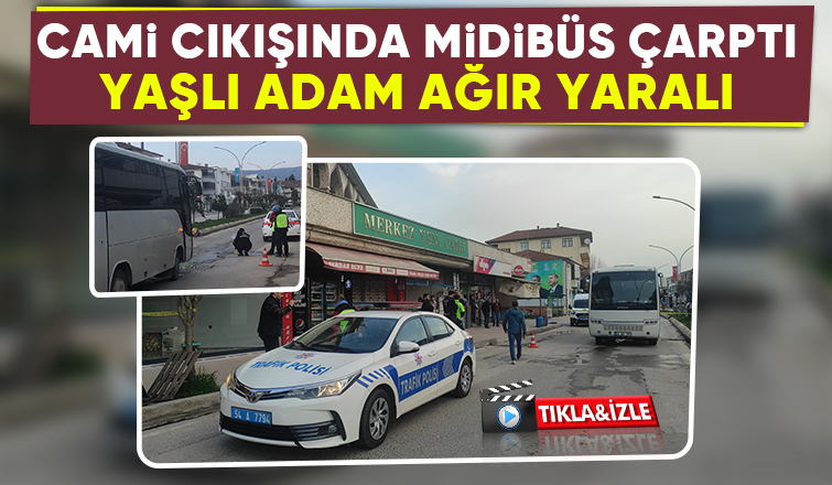 Cami çıkışında midibüsün çarptığı yaşlı adam ağır yaralandı