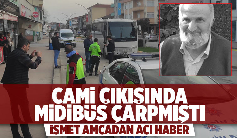 Cami çıkışında midibüsün çarptığı yaşlı adam hayatını kaybetti
