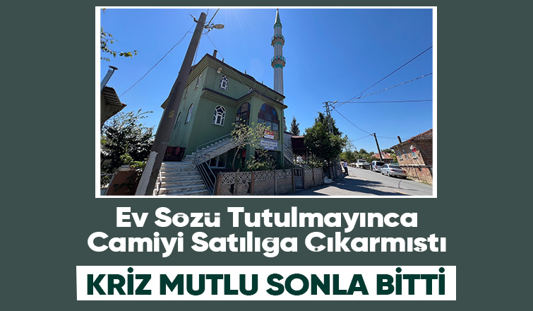 Camiyi satılığa çıkarmıştı, o sorun bakın nasıl çözüldü