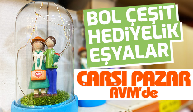 Çarşı Pazar'dan hediye almanın tam zamanı