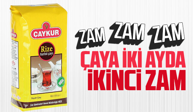 Çaya bir zam daha geldi