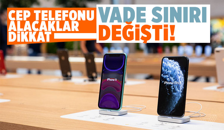 Cep telefonları için yeni taksit düzenlemesi