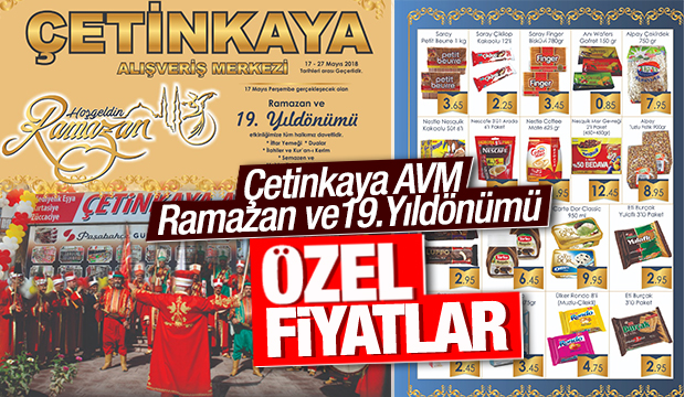 Çetinkaya AVM'den Ramazan ve 19.Yıldönümü Özel Fiyatlar