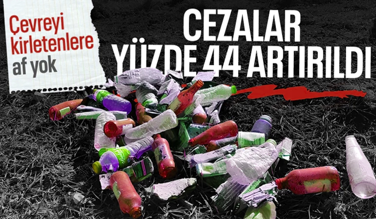 Çevre ihlallerine uygulanan para cezaları arttı