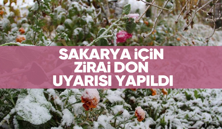 Çiftçiler dikkat zirai don uyarısı yapıldı