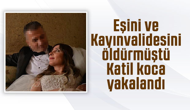 Çifte cinayetin faili yakalandı