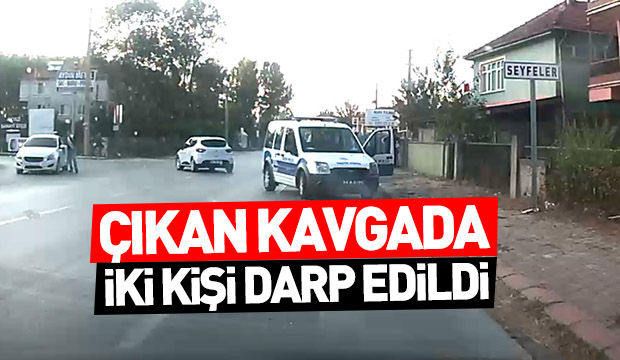 Çıkan Kavgada iki kişi darp edildi