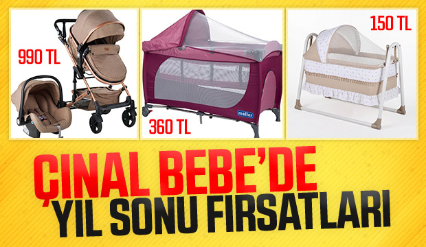 Çınal Bebede Yıl Sonu Fırsatları