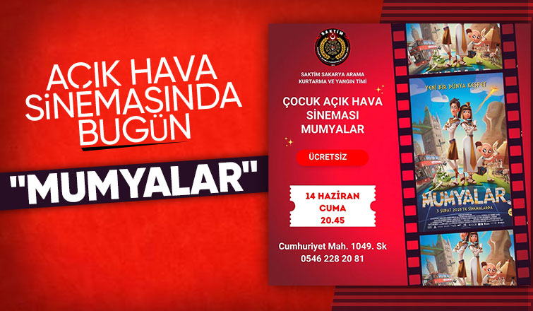 Çocuk Açık hava sinemasında bu akşam : MUMYALAR