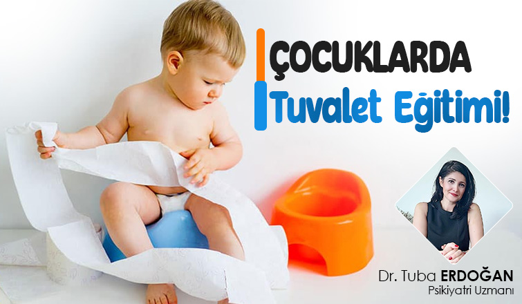 Çocuklarda Tuvalet Eğitimi!
