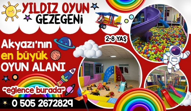 Çocukların eğlenceli dünyası: Yıldız Oyun Gezegeni 