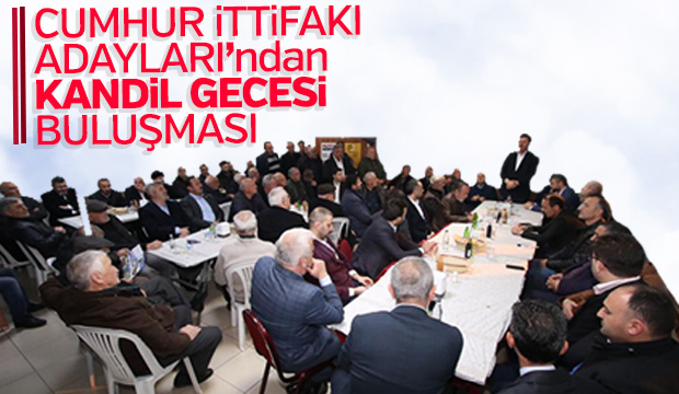 Cumhur İttifakı adayları Kandil gecesi Balbalı da vatandaşlarla buluştu