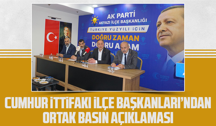 Cumhur İttifakı Akyazı'dan ikinci tur mesajı