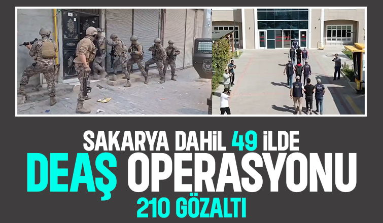 DEAŞ operasyonunda 210 kişi yakalandı