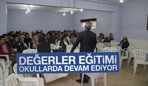 DEĞERLER EĞİTİMİ OKULLARDA DEVAM EDİYOR