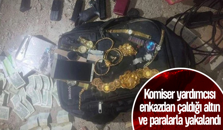 Deprem bölgesinden dönen komiser yardımcısı çalıntı altın ve paralarla yakalandı