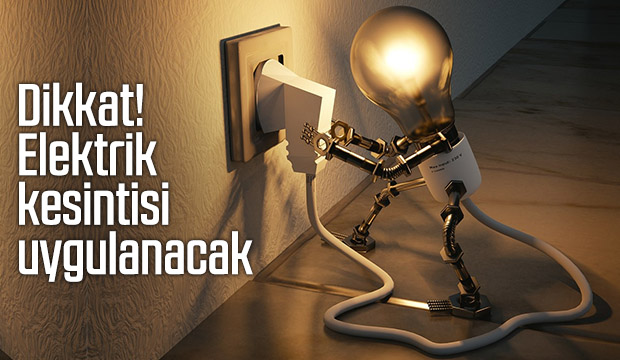Dİkkat 20 Mahallede Elektrik Kesintisi